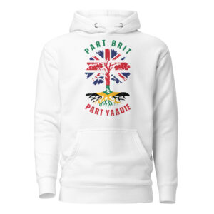 Part Brit ... Part Yaadie Hoodie